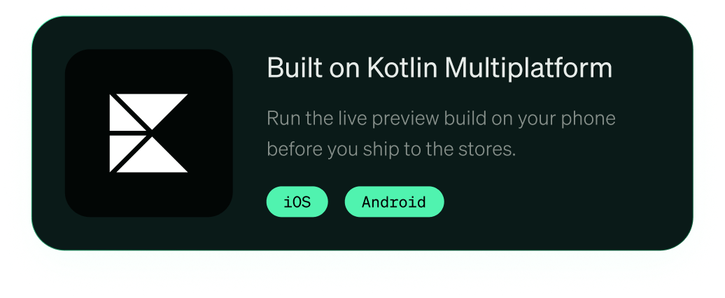Built on Kotlin Multiplatform card with iOS and Android badges